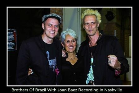 Brothers Of Brazil With Joan Baez Are Recording In Nashville